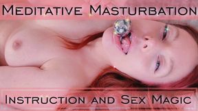 Meditative Masturbation Instruction