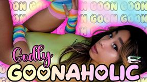 Godly GOONAHOLIC
