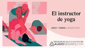 Spanish yoga teacher helps stretch me while sharing sleazy stories