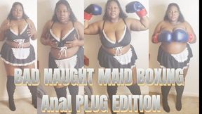 BAD NAUGHTY MAID BOXING ANAL PLUG EDITION