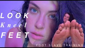 Look Kneel Feet: Foot Slave Training