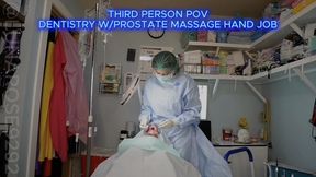 19 min Third person POV watch me perform a filling procedure on my patent (typodaont) and them give my patient a hand job and prostate massage