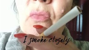 I smoke closely At night