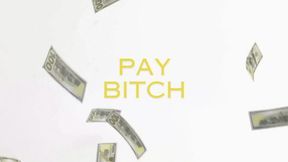 Pay Bitch - Audio Only - Your Financial Addiction Starts Here - You’re Addicted To Paying Lilith Taurean