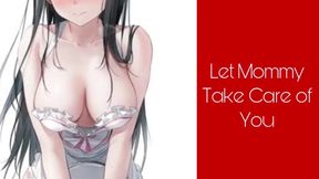 Mommy teaches you the art of pleasuring her big cock
