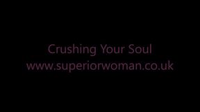 Crushing Your Soul HD