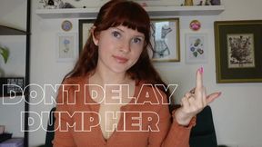 Don't Delay, Dump Her! (Homewrecking GFE Humiliation)
