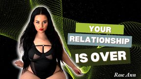 Femdom - Female Domination- HomeWrecker - Featuring Rose Ann - Your Relationship Is Over