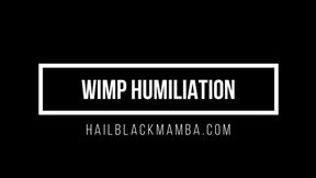 Wimp Humiliation