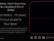 [M4M] Ordering Your Brand New Sex Slave to Be Your Boyfriend (But Master! part1/4) [Audio]