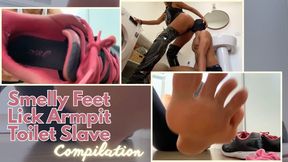 Lick sweaty, Toilet Slave and Smelly feet