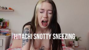 Hitachi Snotty Sneezing
