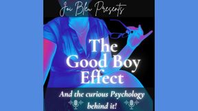 The Good Boy Effect and The Curious Psychology Behind It.