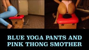 Princess kylie - Blue Yoga Pants and Pink Thong Smother - {HD 1080p}