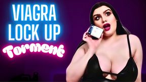 Viagra Lock Up Torment (Chastity, Gooning, Tease and Denial)