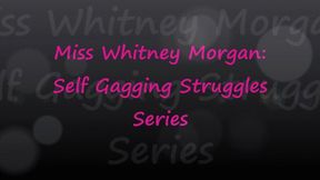 Whitney Morgan: Self Gagging Struggling Series - FULL - mp4