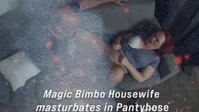 Magic Bimbo Housewife masturbates in Pantyhose 11