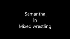 SAMANTHA IN MIXED WRESTLING MATCH