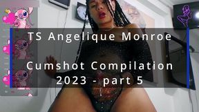 ts angelique monroe - cumshot compilation