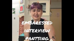 Embarrassed Interview Pantsing