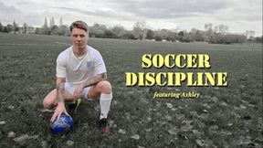 Soccer Discipline! Featuring Ashley HD Version