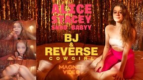 Alice Stacey Snoo Babyy - Bj and Reverse Cowgirl