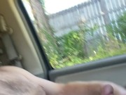 Jerking off in Public and Big Cum Load for you Sluts - Cock was so Hard I had to Pull Over