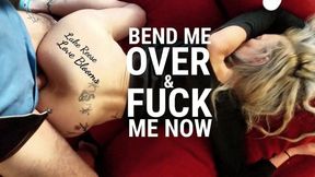 Sex on the Couch - Bend Me Over and Fuck Me - Love Blooms - Lake Reese