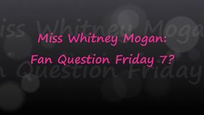 Miss Whitney Morgan: Fan Question Friday 7 wmv