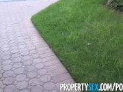 PropertySex - Real estate agent busted watching porn movies gets horny