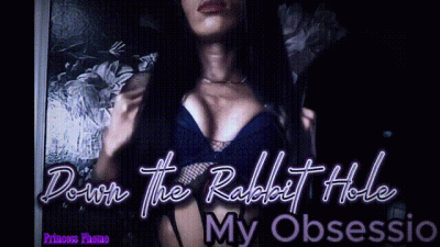 Down the Rabbit Hole: My Obsession