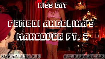 Femboi Angelina's Makeover pt. 2