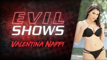 Valentina Nappi in Evil Shows - Valentina Nappi