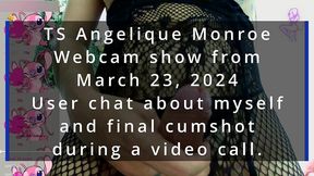 ts angelique monroe - webcam show from march 23, 2024
