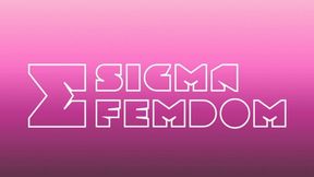 Sigma Femdom - Submissive Under Denise & Orchidea