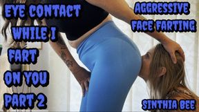 Aggressive Face Farting with Eye Contact on Female Slave