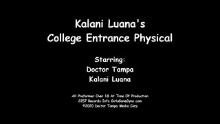 $CLOV - Kalani Luana Asks Doctor Tampa "This Exam's Just A Formality, Right?" No, Its Not. NOW STRIP