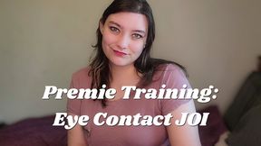 Premie Training: Eye Contact JOI