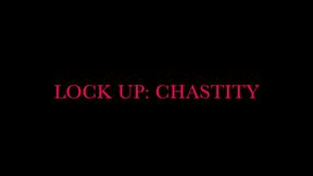 Mistress Isadora- Locked Up in chaste