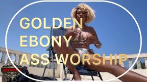 GOLDEN EBONY ASS WORSHIP