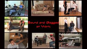 'Bound And Gagged At Work' - Full EIGHT Scenes