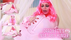 Draculette's Insatiable Hunger