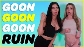 Goon Goon Goon Ruin – Amber, Gabie