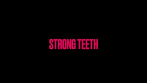 Strong Teeth-wmv