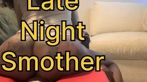Bedtime Nut: Grey Pajama Ebony Goddess Uses & Abandons Her Smotherbox Slave — Ass Smother, Butt Drops & Foot Threats