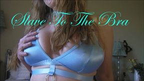 SLAVE TO THE BRA mp4