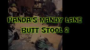 Panda's Mandy Lane Butt Stool 2!