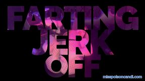 Farting Jerk Off