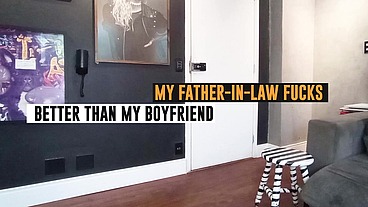 My step Father in Law Fuck Me a Lot