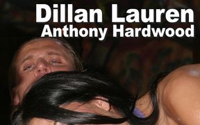 Dillan Lauren & Anthony Hardwood Sex Slave Suck Fuck Facial Gmcv0797